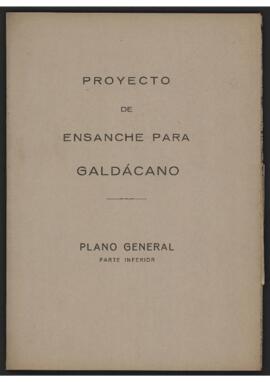 Proyecto de ensanche para Galdacano. Plano general: parte inferior