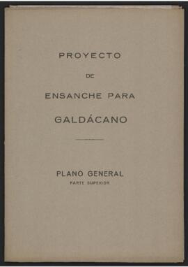 Proyecto de ensanche para Galdacano. Plano general: parte superior