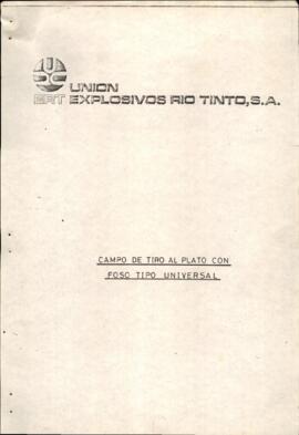 PROYECTO DE CAMPO DE TIRO AL PLATO CON FOSO UNIVERSAL PRESENTADO POR UNION EXPLOSIVOS RIO TINTO S...